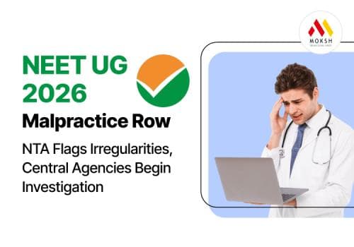 NEET UG 2026 Malpractice Row: NTA Flags Irregularities, Central Agencies Begin Investigation