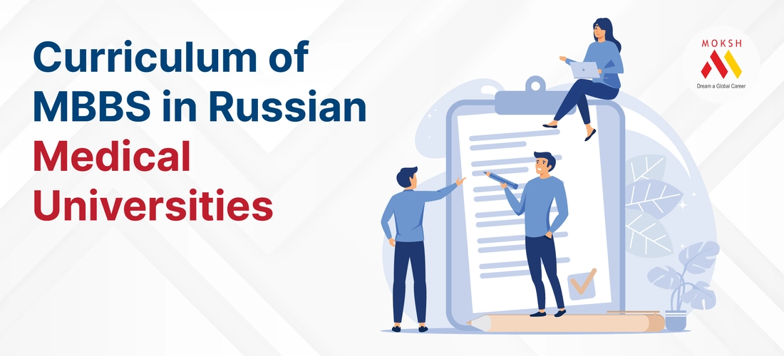 Curriculum of MBBS in Russian Medical Universities