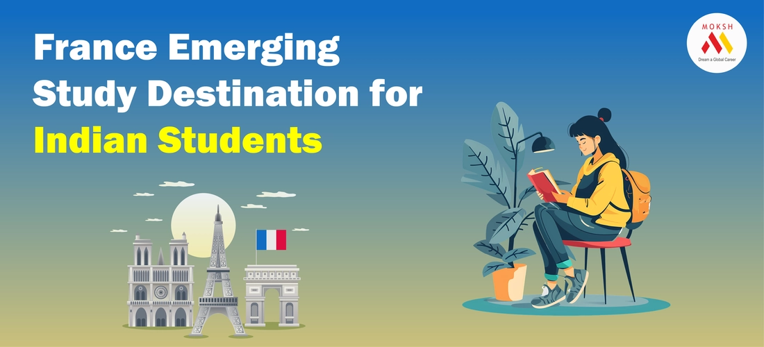 France Emerging Study Destination for Indian Students