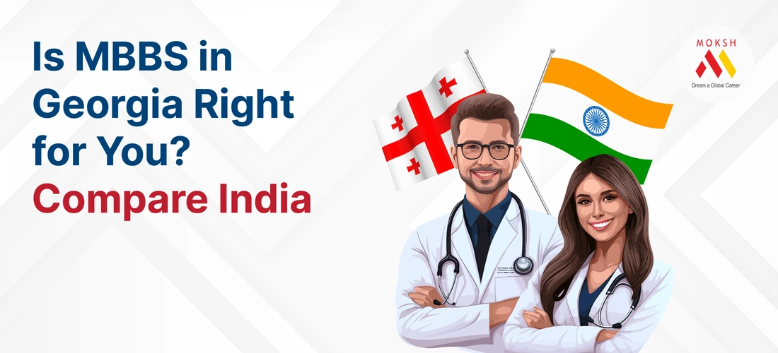 Is MBBS in Georgia Right for You? Compare India