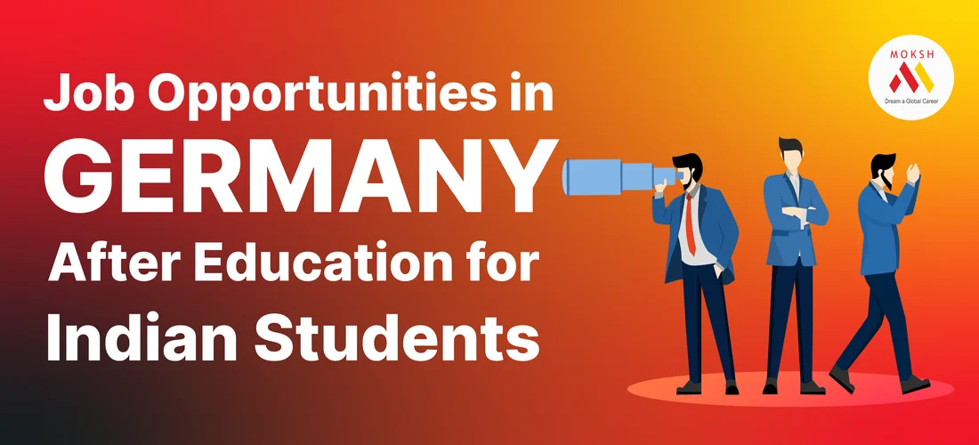 Job Opportunities in Germany After Education for Indian Students