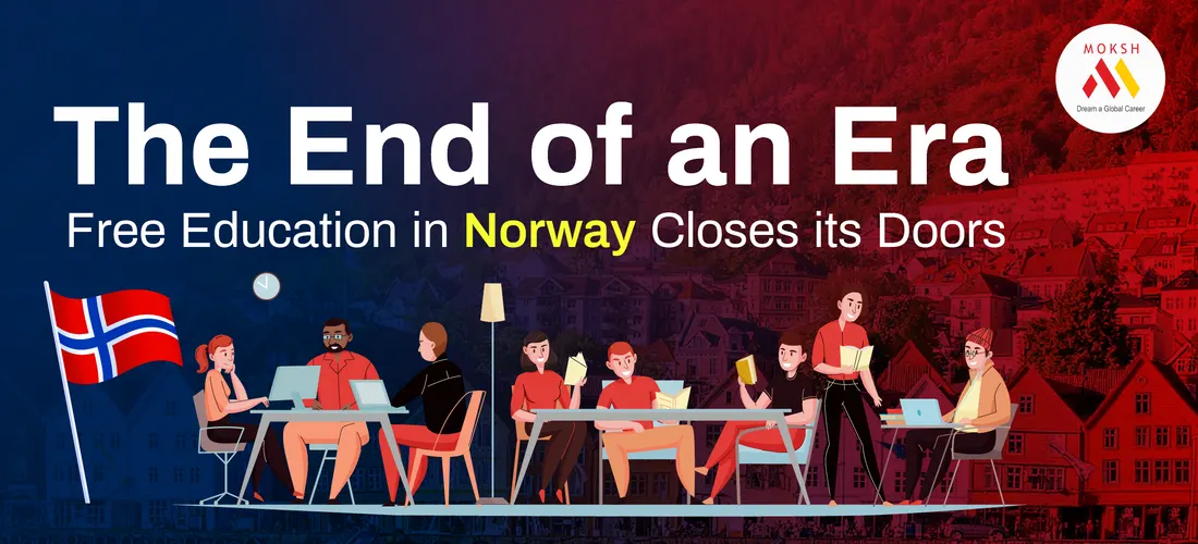 The End of an Era: Free Education in Norway Closes its Doors